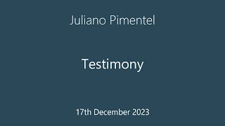 ECF 17122023 Juliano Pimentel  Testimony [upl. by Assina]