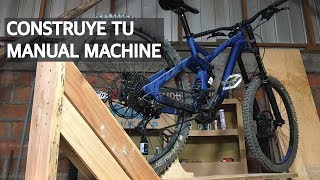 Cómo Construir un Manual Machine Liviano y Resistente para tu Mountain Bike [upl. by Yllas846]