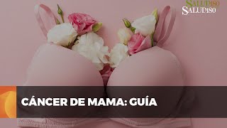 ✅ Guía esencial sobre el CÁNCER DE MAMA  Salud180 🌿 [upl. by Dedrick]