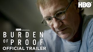 Burden of Proof  Official Trailer  HBO [upl. by Burtis746]