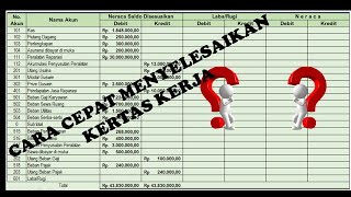 CARA CEPAT MENYELESAIKAN KERTAS KERJA WORKSHEET [upl. by Stesha]