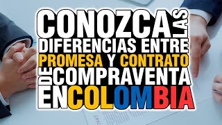 CONTRATO DE COMPRAVENTA Y LA PROMESA DE COMPRAVENTA EN COLOMBIA [upl. by Bonnibelle]