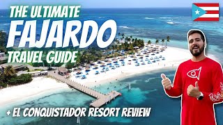 The Ultimate FAJARDO Travel Guide  El Conquistador Review Coquí Water Park Fajardo Bio Bay [upl. by Ase]