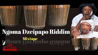 Ngoma Dzeipapo Riddim Mix Ft Hwinza Hwindi PresidentLibho Likkle artMo Dj Tnice [upl. by Esnohpla]