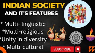 Salient features of Indian Society  Indian Society  Characteristics  Sociology  Simplify Law [upl. by Petes36]