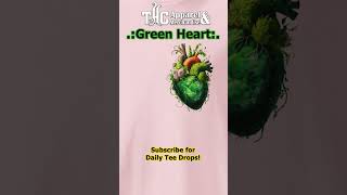 Green Heart [upl. by Woothen]