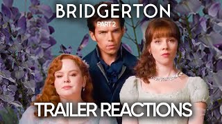 BRIDGERTON SEASON 3 PART 2 TRAILER REACTIONS [upl. by Naamana]