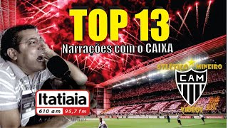 TOP 13 Melhores Narrações do CAIXA com o GALO HD [upl. by Engelbert]