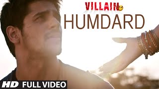 Humdard Full Video Song  Ek Villain  Arijit Singh  Mithoon [upl. by Retsof]