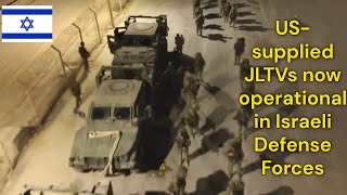 US supplied JLTVs now operational in Israeli Defense Forces [upl. by Akenor716]