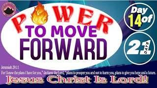 Power to Move Forward Day 14 Prayers from Mountain of Fire amp Miracles Ministries Dr DK Olukoya [upl. by Vitalis]