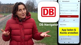 App DB Navigator laden und Kundenkonto bei der Deutschen Bahn erstellen Apps einfach erklärt [upl. by Beaumont128]