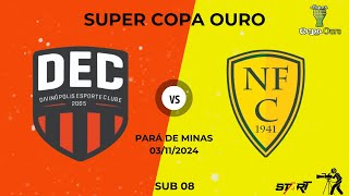 DEC DE DIVINÓPOLIS X NACIONAL DE NOVA SERRANA  SUB 8  SUPER COPA OURO 2024 [upl. by Eicyak]