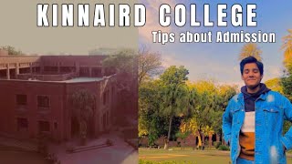 HOW TO GET ADMISSION IN KINNAIRD COLLEGE  A Guide to Kinnaird [upl. by Drofiar957]