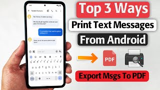 How to Print Text Messages from Android 3 Ways Including Free Ways [upl. by Marylou]