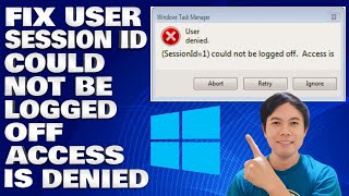 How To Fix User SessionID Could Not Be Logged Off Access Is Denied [upl. by Zuzana]