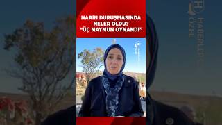 quotNarin Güran Duruşmasında Üç Maymun Oynandıquot  Elif Esen [upl. by Kopans]