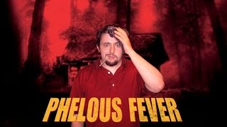 Cabin Fever  Phelous [upl. by Bow]