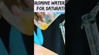 Bromine water test  for saturation [upl. by Donalt53]