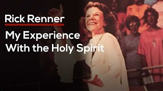 My Experience With The Holy Spirit — Rick Renner [upl. by Silado724]