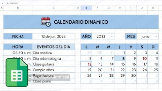 Cómo crear un Calendario Dinámico en Google Sheets [upl. by Nodmac]