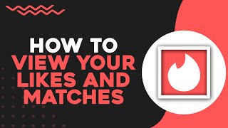 How To View Your Tinder Likes And Matches Quick amp Easy [upl. by Bray36]