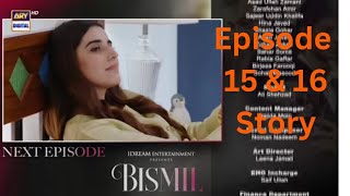 Bismil  Episode 15 amp 16 full episode Promo [upl. by Atwood]