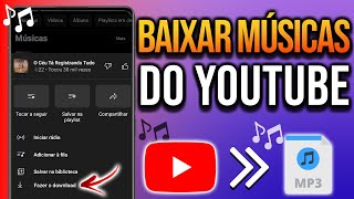 COMO BAIXAR MÚSICAS DO YOUTUBE para o CELULAR [upl. by Parnas515]