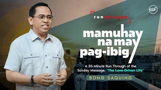 Mamuhay Ng May Pagibig  Bong Saquing  Run Through [upl. by Mohammad]