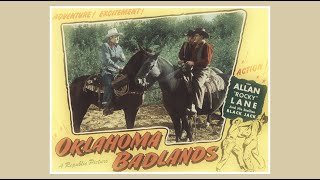 Oklahoma Badlands 1948 Western Allan Lane Eddy Waller Mildred Coles Roy Barcroft [upl. by Ardnnaed]