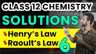 Class 12 Chemistry  Solutions  Henry’s Law and Raoult’s Law  NCERT Chapter 2  Ashu Sir [upl. by Sivie]