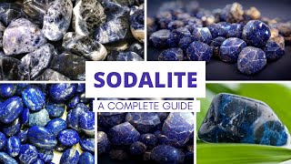 Discover the Healing Properties of Sodalite A Complete Guide [upl. by Hgiel251]