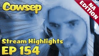 Cowsep Stream Highlights EP 154 Cannons [upl. by Ackler]