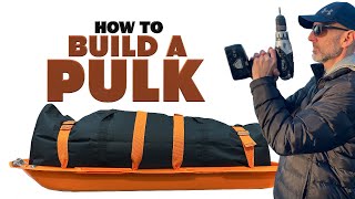 How to Build a Pulk [upl. by Artnoed835]