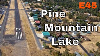 Pine Mountain Lake E45  Residential Tour [upl. by Aynos934]