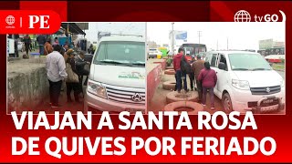 Limeños viajan a pasar el feriado en Santa Rosa de Quives  Primera Edición  Noticias Perú [upl. by Selim]