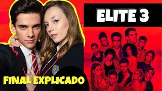 ÉLITE Temporada 3 y final explicado [upl. by Steffy]