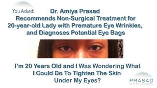 How to Treat Eye Wrinkles NonSurgically in Young Skin and Diagnose Puffy Eyes [upl. by Fayre]