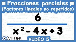 ⚡Descomposición en Fracciones Parciales Factores Lineales no Repetidos Método I  Video 5 de 6 [upl. by Droc153]