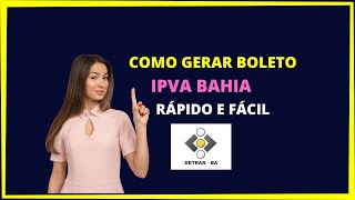 COMO GERAR BOLETO IPVA BAHIA [upl. by Notxap]