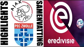 AFC Ajax vs PEC Zwolle Samenvatting  Eredivisie 20242025 [upl. by Inavihs]