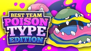 Best Team Poison Type Edition [upl. by Colburn282]