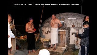 Temazcal 2018 Rancho la Piedra Tonatico [upl. by Gader]