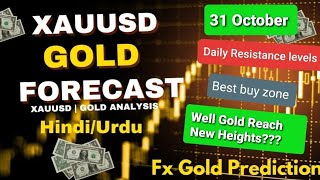 Will GOLD Reach New Heights TODAY XAUUSD FORECAST for 31 Oct  FX GOLD PREDICTION [upl. by Sacksen405]