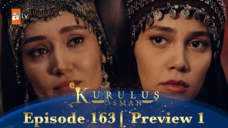 Kurulus Osman Urdu  Season 5 Episode 163 Preview 1 [upl. by Akcirret]