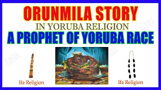 Orunmila Orisha in Ifa ReligionYoruba Religion Story amp History Explained  Who is Orunmila [upl. by Esined]