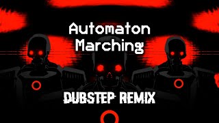 Automaton Marching Cadence Dubstep Remix  Socialist Marching Chant amp Beat  Helldivers 2 OST [upl. by Scheck518]