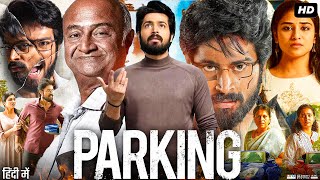 Parking Full Movie In Hindi Dubbed  Harish Kalyan  M S Bhaskar  Prathana Nathan  Review amp Facts [upl. by Nwahsear562]