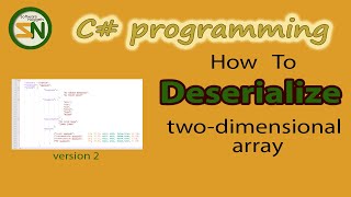 StepbyStep how to Deserialize JSON Two Dimensional Array using C Newtonsoft Top video [upl. by Ardnasirhc]