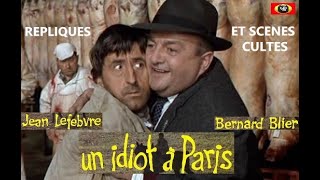 UN IDIOT A PARIS 1967  Répliques et scènes cultes  JEAN LEFEBVRE  BERNARD BLIER  DANY CARREL [upl. by Zipah]